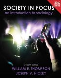 Society in Focus An Introduction to Sociology 7th 9780205181018 Front Cover