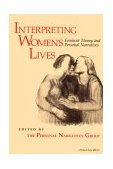 Interpreting Women's Lives Feminist Theory and Personal Narratives 1989 9780253205018 Front Cover