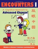 Encounters I [text + Workbook] A Cognitive Approach to Advanced Chinese 2010 9780253221018 Front Cover