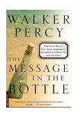 Message in the Bottle How Queer Man Is, How Queer Language Is, and What One Has to Do with the Other cover art
