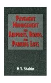 Pavement Management for Airports, Roads and Parking Lots 1st 9780412992018 Front Cover