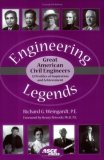 Engineering Legends Great American Civil Engineers: (32 Profiles of Inspiration and Achievement) cover art