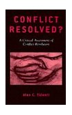 Conflict Resolved? A Critical Assessment of Conflict Resolution cover art