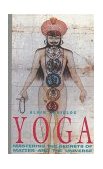 Yoga Mastering the Secrets of Matter and the Universe 1991 9780892813018 Front Cover