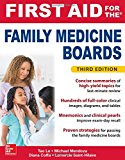 First Aid for the Family Medicine Boards, Third Edition 3rd 9781259835018 Front Cover