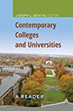Contemporary Colleges and Universities A Reader  9781433116018 Front Cover