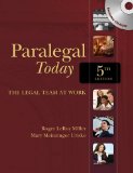 Paralegal Today The Legal Team at Work 5th 2009 9781439057018 Front Cover