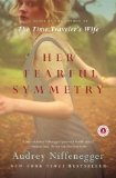 Her Fearful Symmetry A Novel 2010 9781439169018 Front Cover