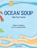 Ocean Soup Tide-Pool Poems  9781580892018 Front Cover