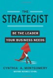 Strategist Be the Leader Your Business Needs