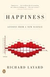 Happiness Lessons from a New Science 2006 9780143037019 Front Cover