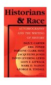 Historians and Race Autobiography and the Writing of History  9780253211019 Front Cover