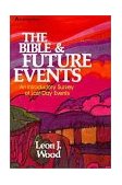 Bible and Future Events An Introductory Survey of Last-Day Events cover art