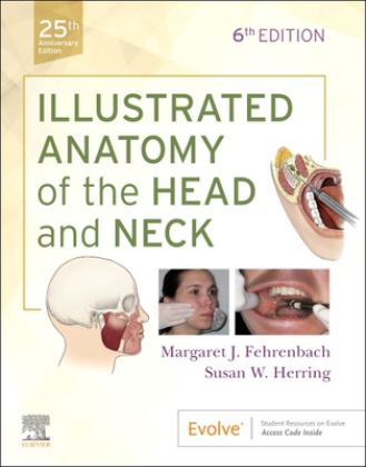 Illustrated Anatomy of the Head and Neck 6th 9780323613019 Front Cover