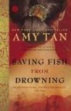 Saving Fish from Drowning A Novel cover art