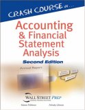 Crash Course in Accounting and Financial Statement Analysis 