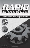 Rapid Prototyping Principles and Applications  9780471730019 Front Cover