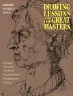 Drawing Lessons from the Great Masters 45th Anniversary Edition 45th 1989 9780823014019 Front Cover