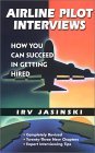 Airline Pilot Interviews : How You Can Succeed in Getting Hired cover art