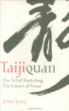 Taijiquan : The Art of Nurturing, the Science of Power cover art