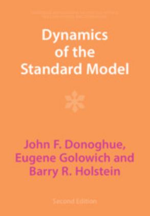 Dynamics of the Standard Model 2nd 9781009291019 Front Cover
