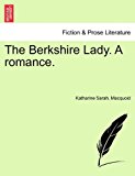 Berkshire Lady a Romance 2011 9781241075019 Front Cover