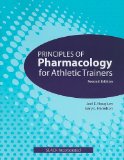 Principles of Pharmacology for Athletic Trainers 2nd 9781556429019 Front Cover