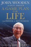 Game Plan for Life The Power of Mentoring 2009 9781596917019 Front Cover