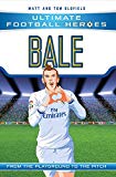 Bale From the Playground to the Pitch  9781786068019 Front Cover