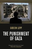 Punishment of Gaza 2010 9781844676019 Front Cover