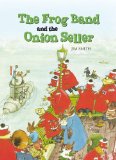 Frog Band and the Onion Seller 2nd 2011 Revised  9781907700019 Front Cover