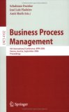 Business Process Management 4th International Conference, BPM 2006, Vienna, Austria, September 5-7, 2006, Proceedings 2006 9783540389019 Front Cover
