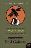 Fragile Things Short Fictions and Wonders cover art
