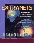Extranets : The Complete Reference 1997 9780070063020 Front Cover