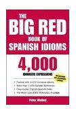 Big Red Book of Spanish Idioms 4,000 Idiomatic Expressions cover art