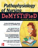Pathophysiology of Nursing Demystified 