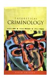 Theoretical Criminology 5th 9780195142020 Front Cover