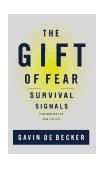 Gift of Fear Survival Signals That Protect Us from Violence cover art