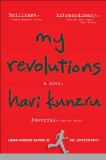 My Revolutions A Novel 2008 9780452290020 Front Cover