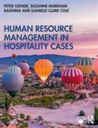 Human Resource Management in Hospitality Cases  9780815378020 Front Cover