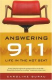 Answering 911 Life in the Hot Seat cover art