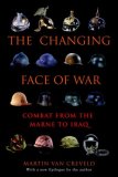 Changing Face of War Combat from the Marne to Iraq cover art