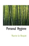 Personal Hygiene 2009 9781110889020 Front Cover