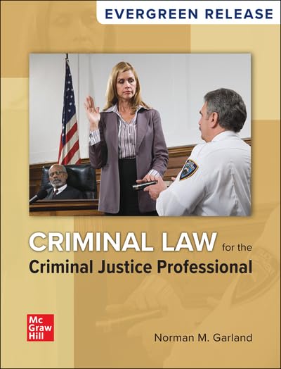 Criminal Law for the Criminal Justice Professional  9781266900020 Front Cover