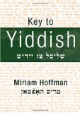 Key to Yiddish 2011 9781461170020 Front Cover