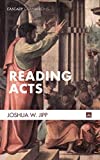 Reading Acts  9781498293020 Front Cover