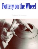 Pottery on the Wheel  cover art