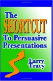 Shortcut to Persuasive Presentations  cover art