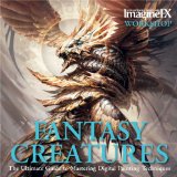 Fantasy Creatures The Ultimate Guide to Mastering Digital Painting Tech Niques 2011 9781843406020 Front Cover