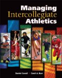 Managing Intercollegiate Athletics cover art